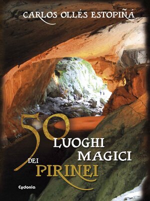 cover image of 50 luoghi magici dei Pirenei